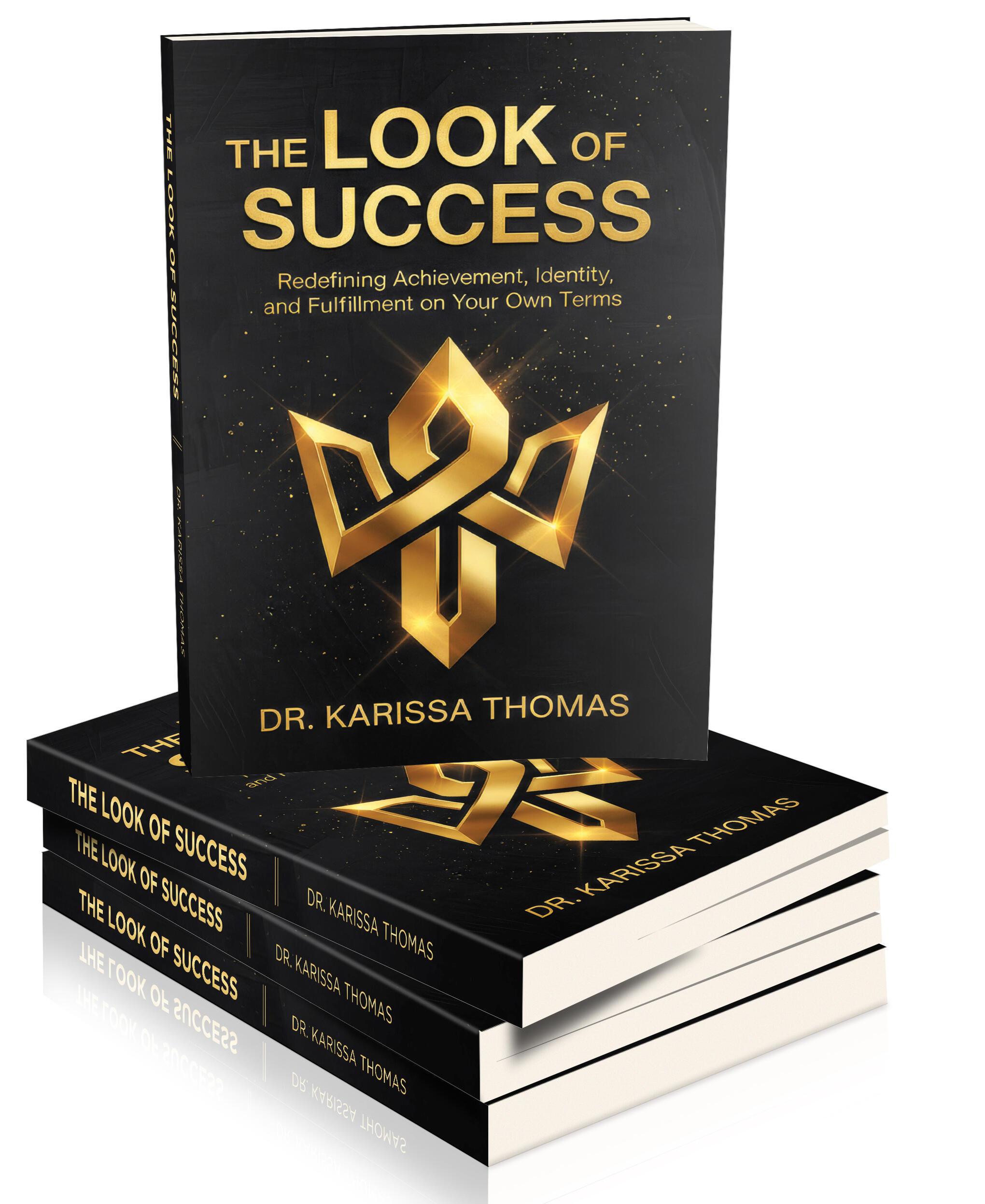 The Look of Success - Dr. Karissa Thomas